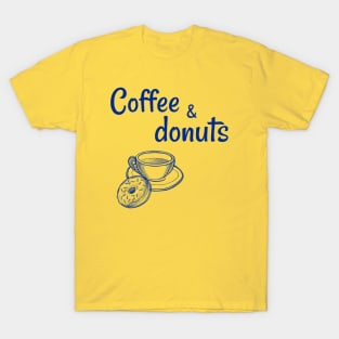 Coffee and Donuts T-Shirt